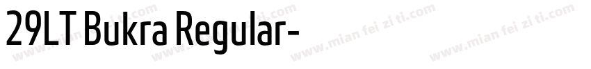 29LT Bukra Regular字体转换
